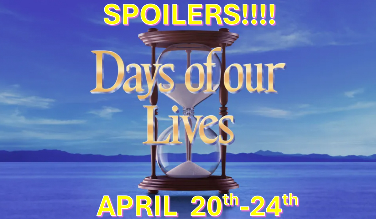 Days Of Our Lives Comings & Goings April 20-24: Major Recast News, Baby Momma Drama, Fan Fav Comeback