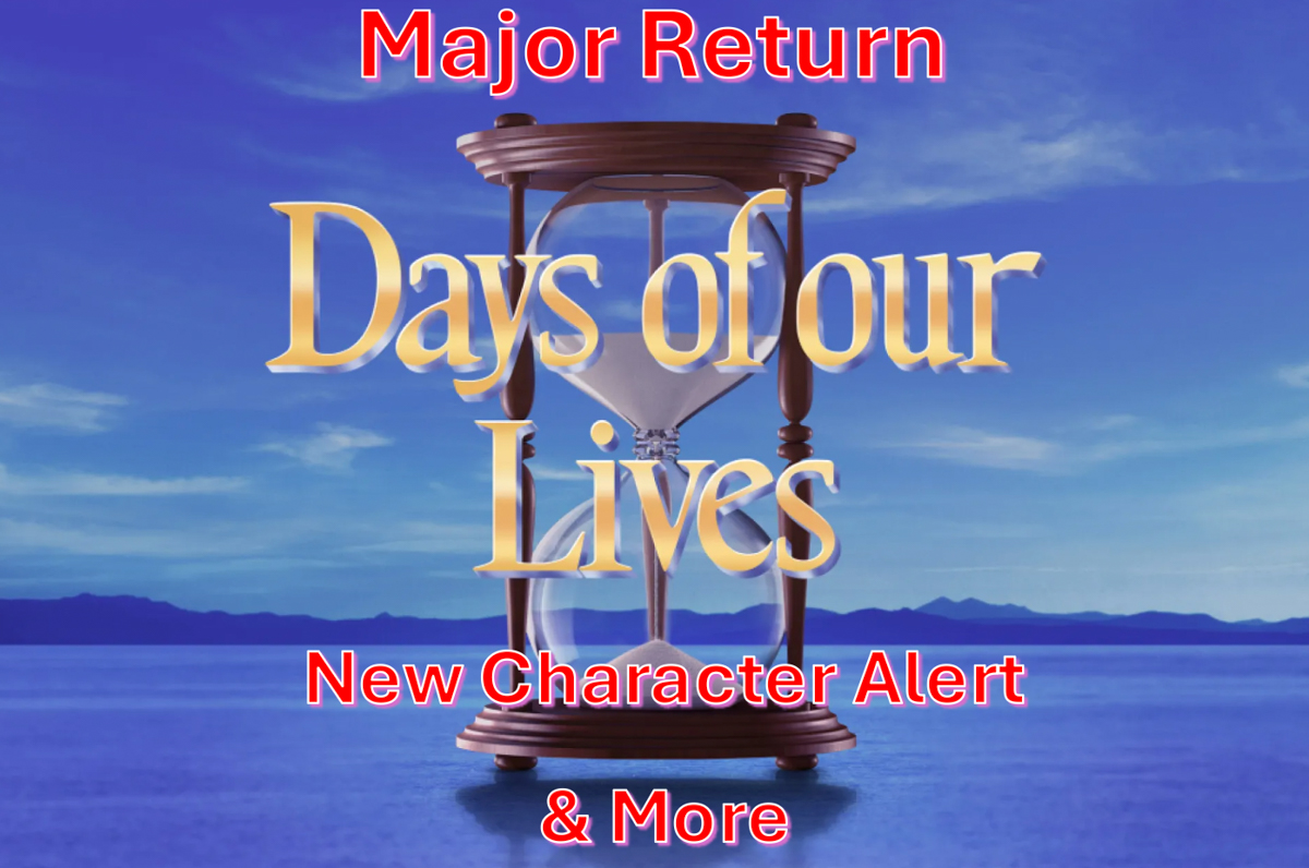 Days of Our Lives Comings & Goings May 18-22: Major Return, New Character Alert + More