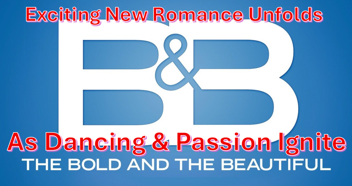 The Bold And The Beautiful Spoilers: Exciting New Romance Unfolds as Dancing and Passion Ignite for This Dynamic Duo